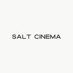 Salt Cinema